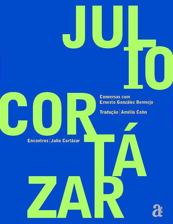 ENCONTROS - JULIO CORTAZAR