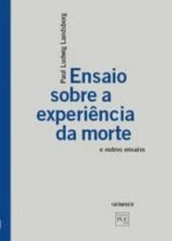 ENSAIO SOBRE A EXPERIENCIA DA MORTE