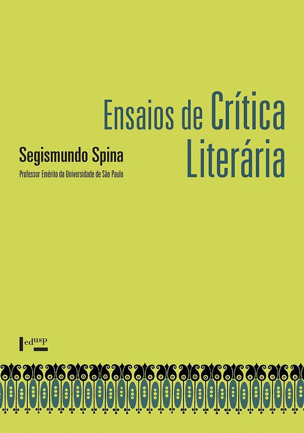 ENSAIOS DE CRÍTICA LITERÁRIA - VOL. 1