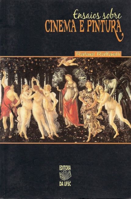 ENSAIOS SOBRE CINEMA E PINTURA