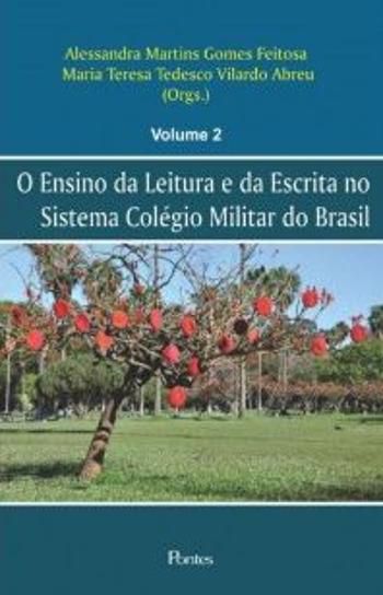 ENSINO DA LEITURA E ESCRITA NO SISTEMA DE COLEGIO
