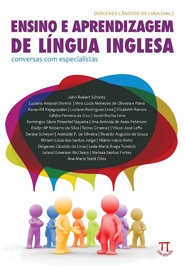 ENSINO E APRENDIZAGEM DE LÍNGUA INGLESA. CONVERSAS COM ESPECIALISTAS