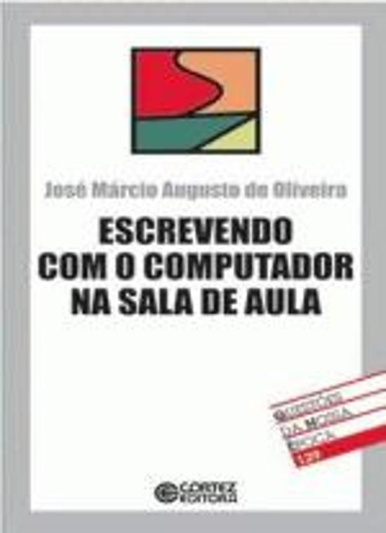 ESCREVENDO COM O COMPUTADOR NA SALA DE AULA