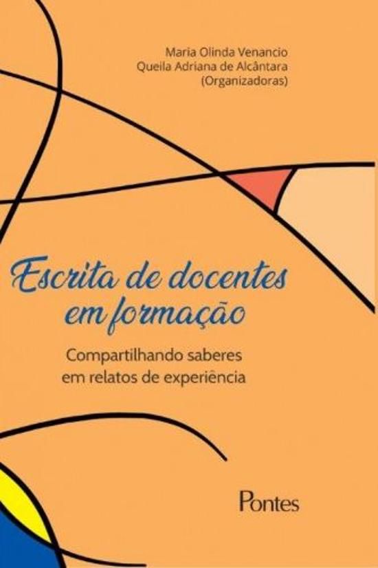 ESCRITA DE DOCENTES EM FORMACAO