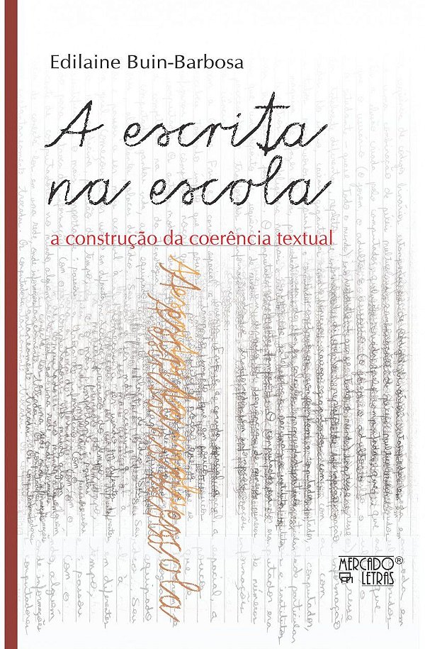 A ESCRITA NA ESCOLA