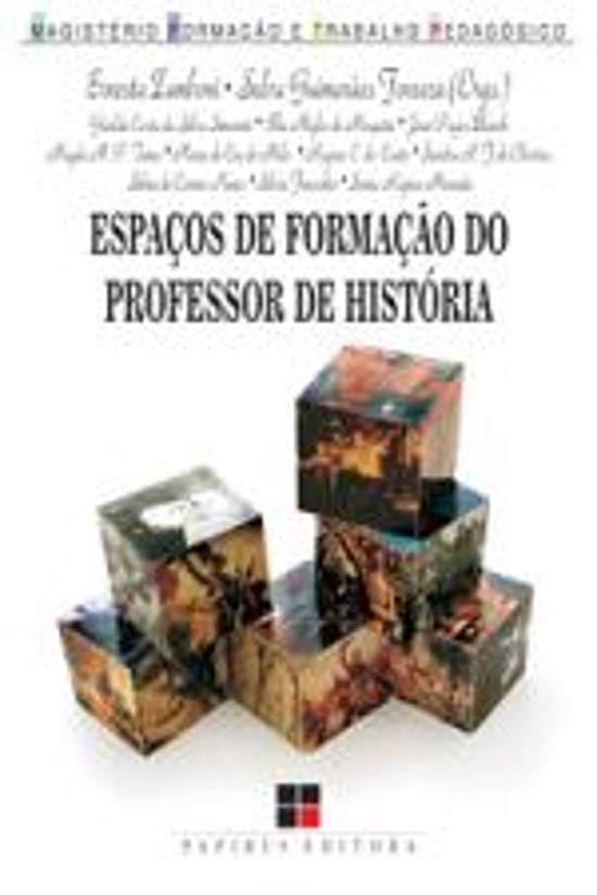 ESPACOS DE FORMACAO DO PROFESSOR DE HISTORIA
