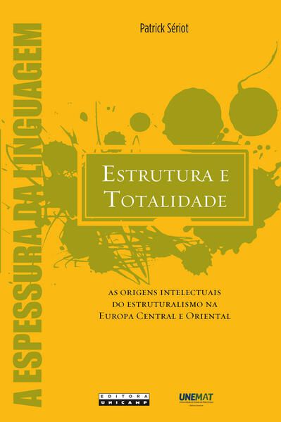 ESTRUTURA E TOTALIDADE