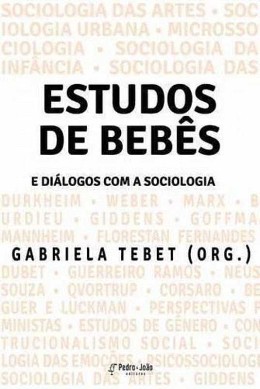 ESTUDOS DE BEBES E DIALOGOS COM A SOCIOLOGIA