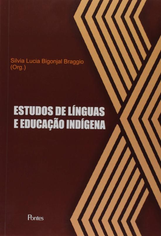 ESTUDOS DE LINGUAS E EDUCACAO INDIGENA