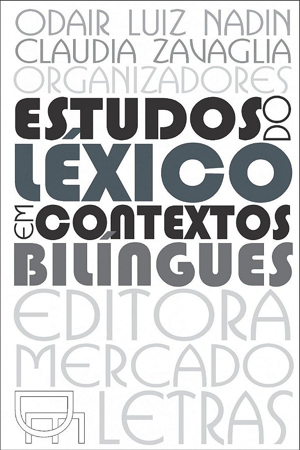 ESTUDOS DO LÉXICO EM CONTEXTOS BILÍNGUES