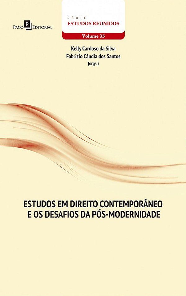 ESTUDOS EM DIREITO CONTEMPORÂNEO E OS DESAFIOS DA PÓS-MODERNIDADE