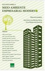 ESTUDOS SOBRE O MEIO AMBIENTE EMPRESARIAL MODERNO