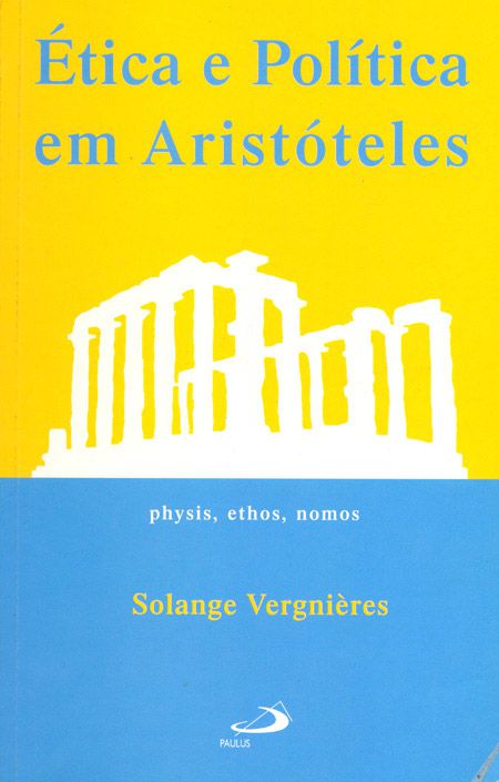 ÉTICA E POLÍTICA EM ARISTÓTELES