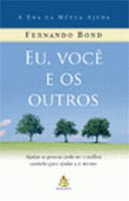 EU, VOCE E OS OUTROS