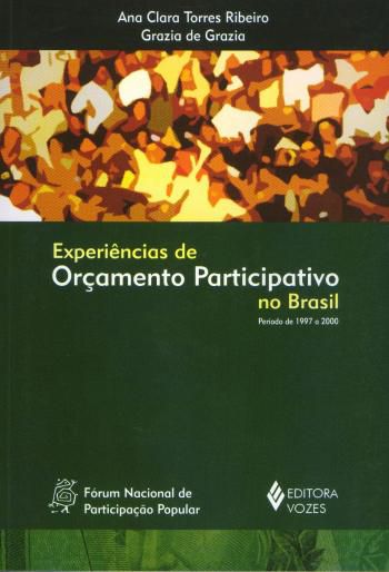 EXPERIENCIAS DE ORCAMENTO PARTICIPATIVO NO BRASIL