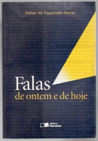 FALAS DE ONTEM E DE HOJE