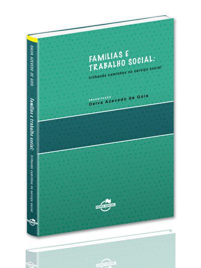 FAMÍLIAS E TRABALHO SOCIAL