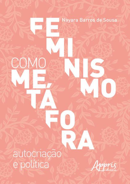 FEMINISMO COMO METÁFORA