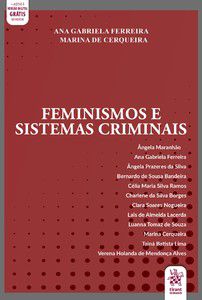 FEMINISMOS E SISTEMAS CRIMINAIS