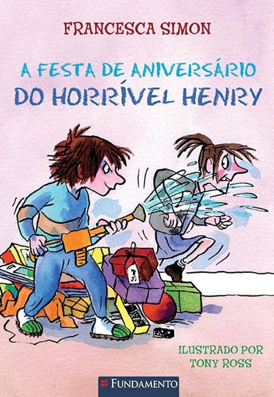 FESTA DE ANIVERSARIO DO HORRIVEL HENRY, A