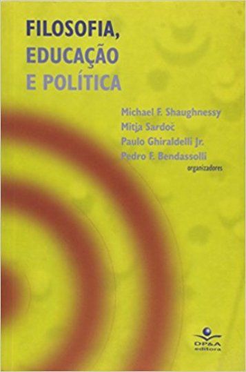 FILOSOFIA, EDUCACAO E POLITICA