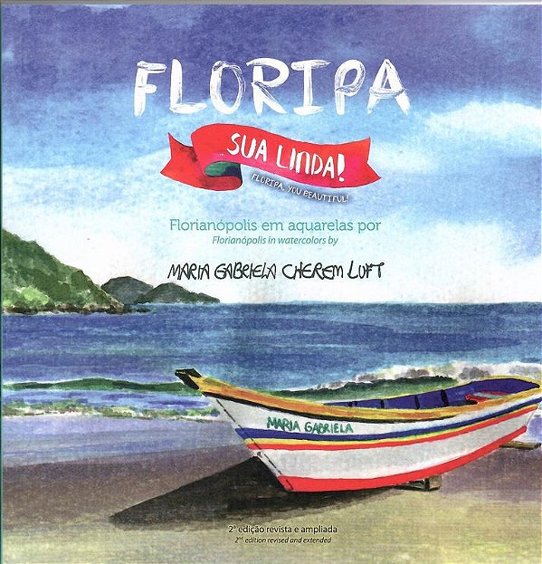 FLORIPA, SUA LINDA!