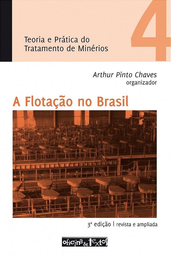 A FLOTAÇÃO NO BRASIL - VOL. 4