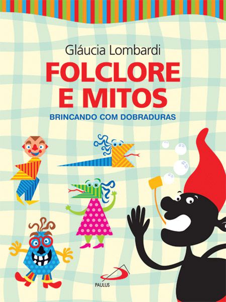 FOLCLORE E MITOS