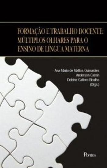 FORMACAO E TRABALHO DOCENTE - MULTIPLOS OLHARES