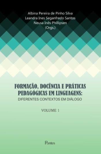 FORMACAO, DOCENCIA E PRATICAS PEDAGOGICAS - VOL. 1