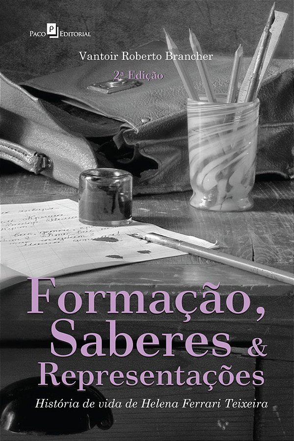 FORMAÇÃO, SABERES E REPRESENTAÇÕES