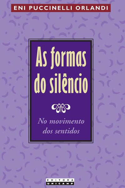 AS FORMAS DO SILÊNCIO