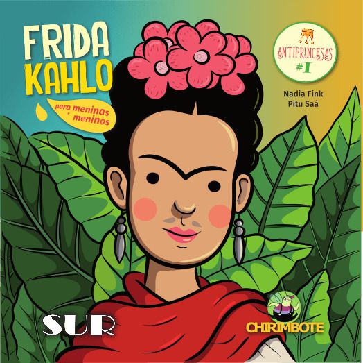 FRIDA KAHLO PARA MENINAS E MENINOS