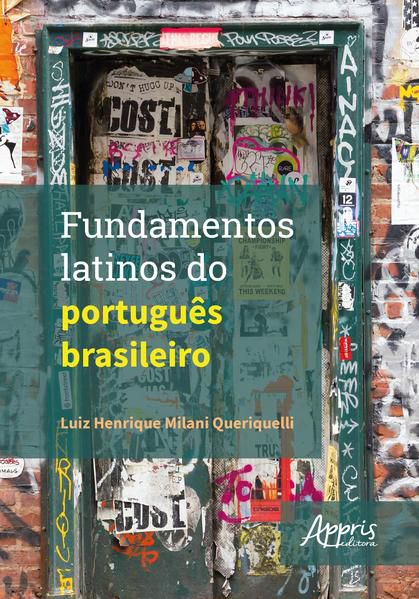FUNDAMENTOS LATINOS DO PORTUGUÊS BRASILEIRO
