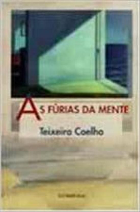 FURIAS DA MENTE, AS