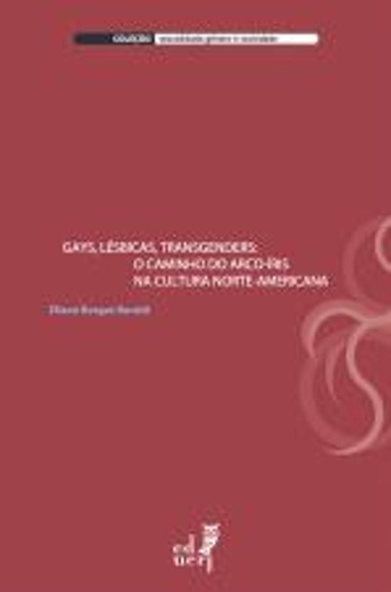 GAYS, LESBICAS, TRANSGENDERS - O CAMINHO DO ARCO-I