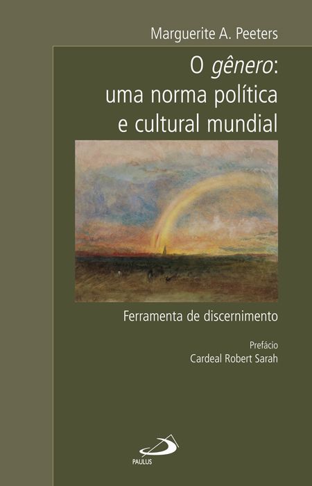 O GÊNERO: UMA NORMA POLÍTICA E CULTURAL MUNDIAL