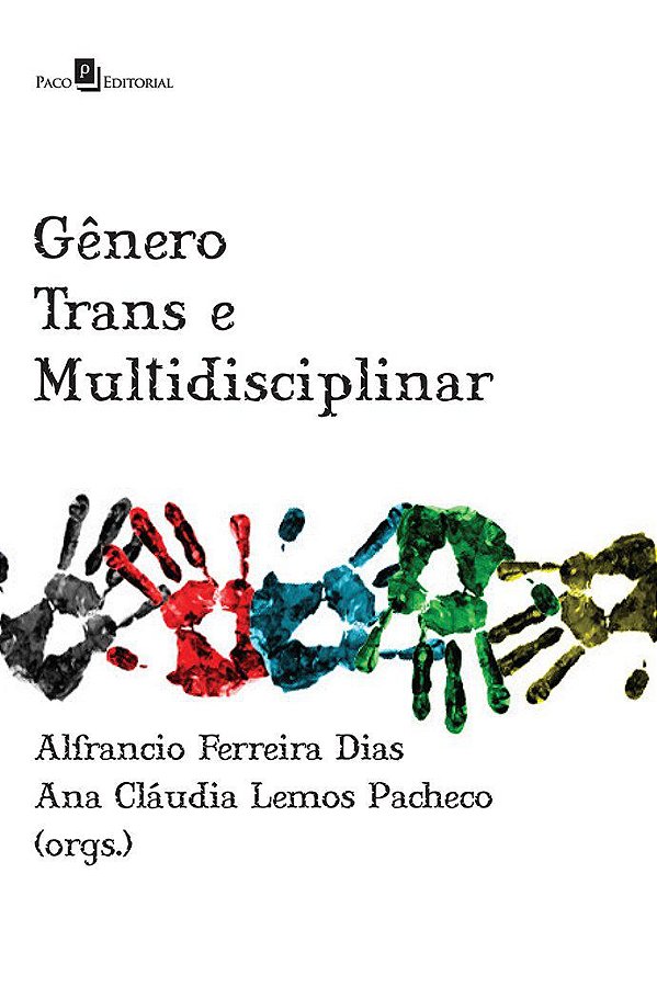 GÊNERO TRANS E MULTIDISCIPLINAR