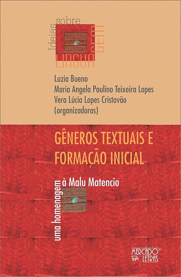GÊNEROS TEXTUAIS E FORMAÇÃO INICIAL