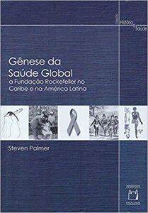 GÊNESE DA SAÚDE GLOBAL