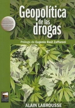 GEOPOLITICA DE LAS DROGAS
