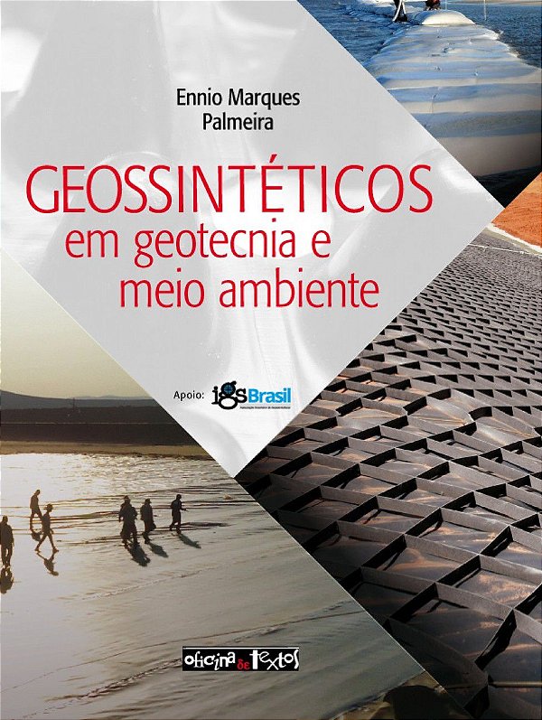 GEOSSINTÉTICOS EM GEOTECNIA E MEIO AMBIENTE