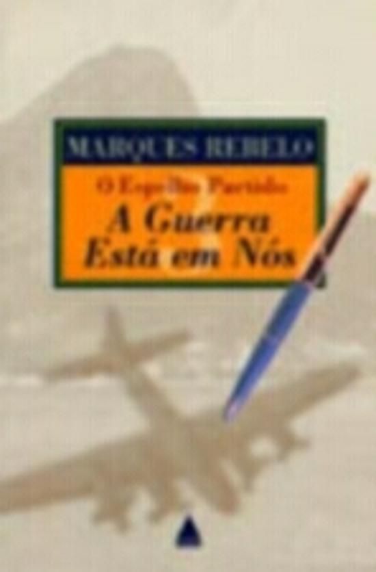 GUERRA ESTA EM NOS, A
