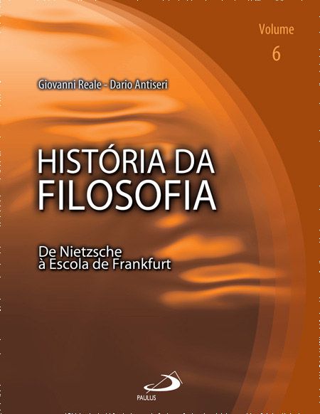 HISTÓRIA DA FILOSOFIA - VOLUME 6 - VOL. 6