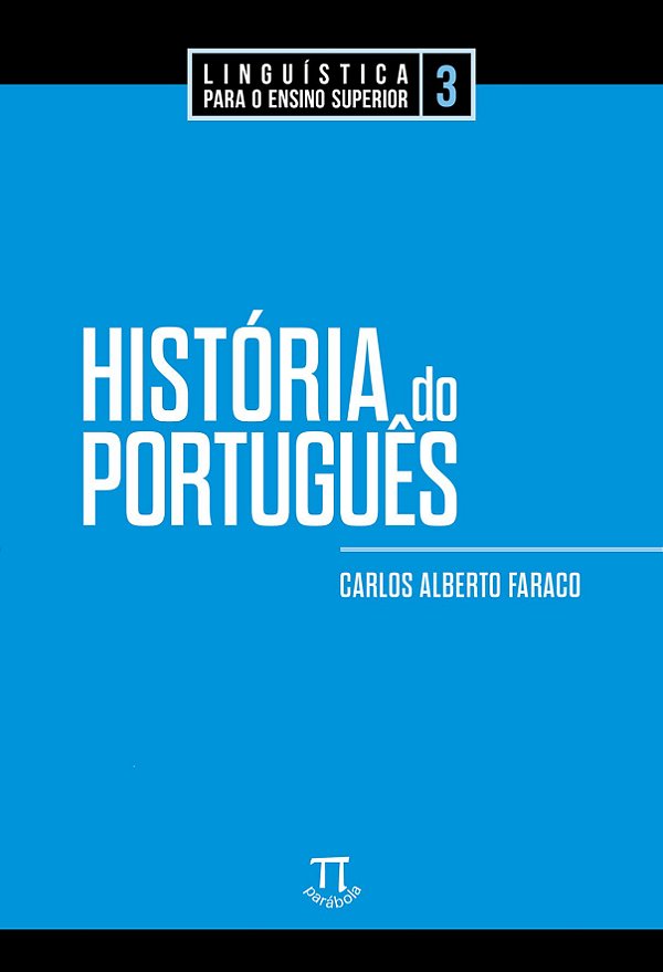HISTÓRIA DO PORTUGUÊS