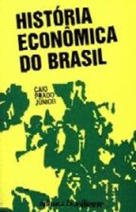 HISTORIA ECONOMICA DO BRASIL