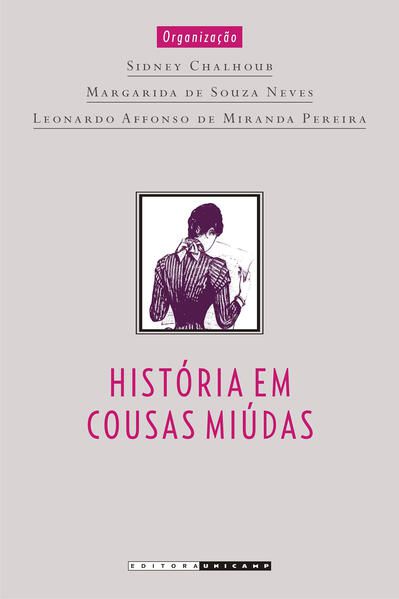HISTÓRIA EM COUSAS MIÚDAS
