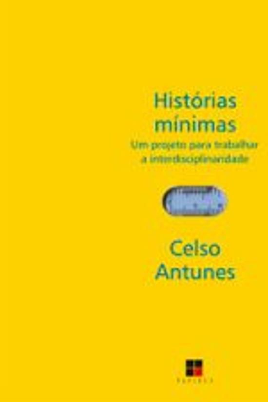 HISTORIAS MINIMAS - UM PROJETO PARA TRABALHAR A IN