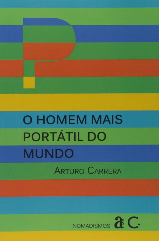 HOMEM MAIS PORTATIL DO MUNDO, O
