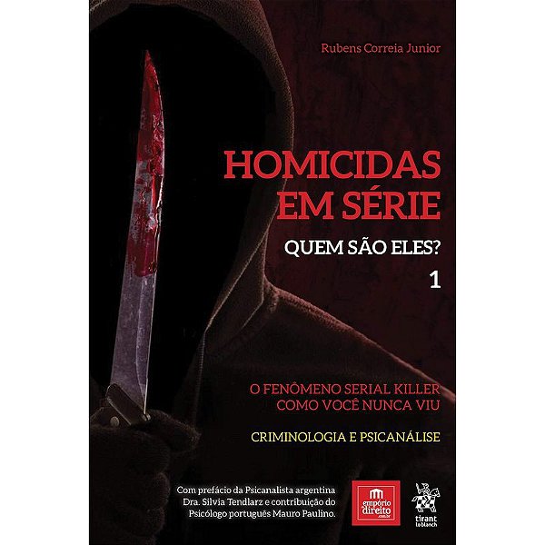 HOMICIDAS EM SÉRIE - QUEM SÃO ELES? - VOL. 1